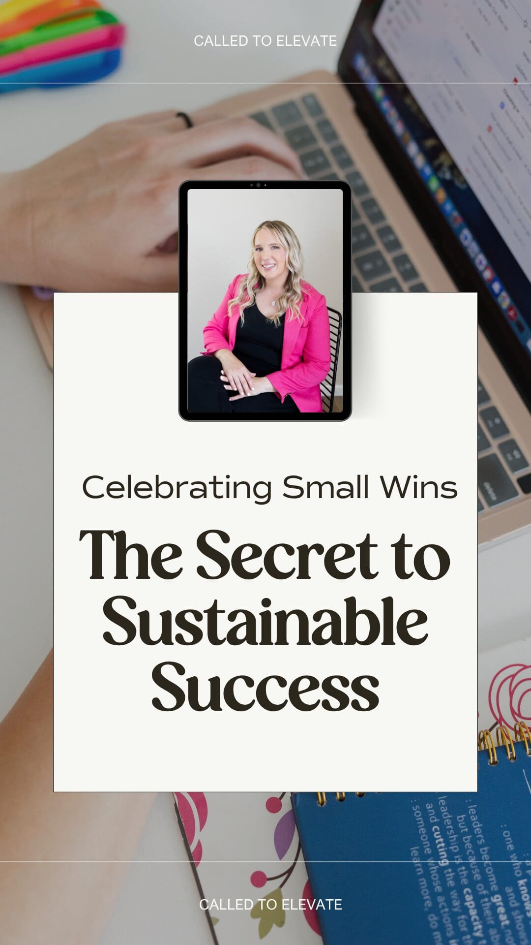 The Secret to Sustainable Success